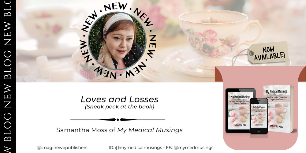 Loves And Losses (by Samantha Moss)