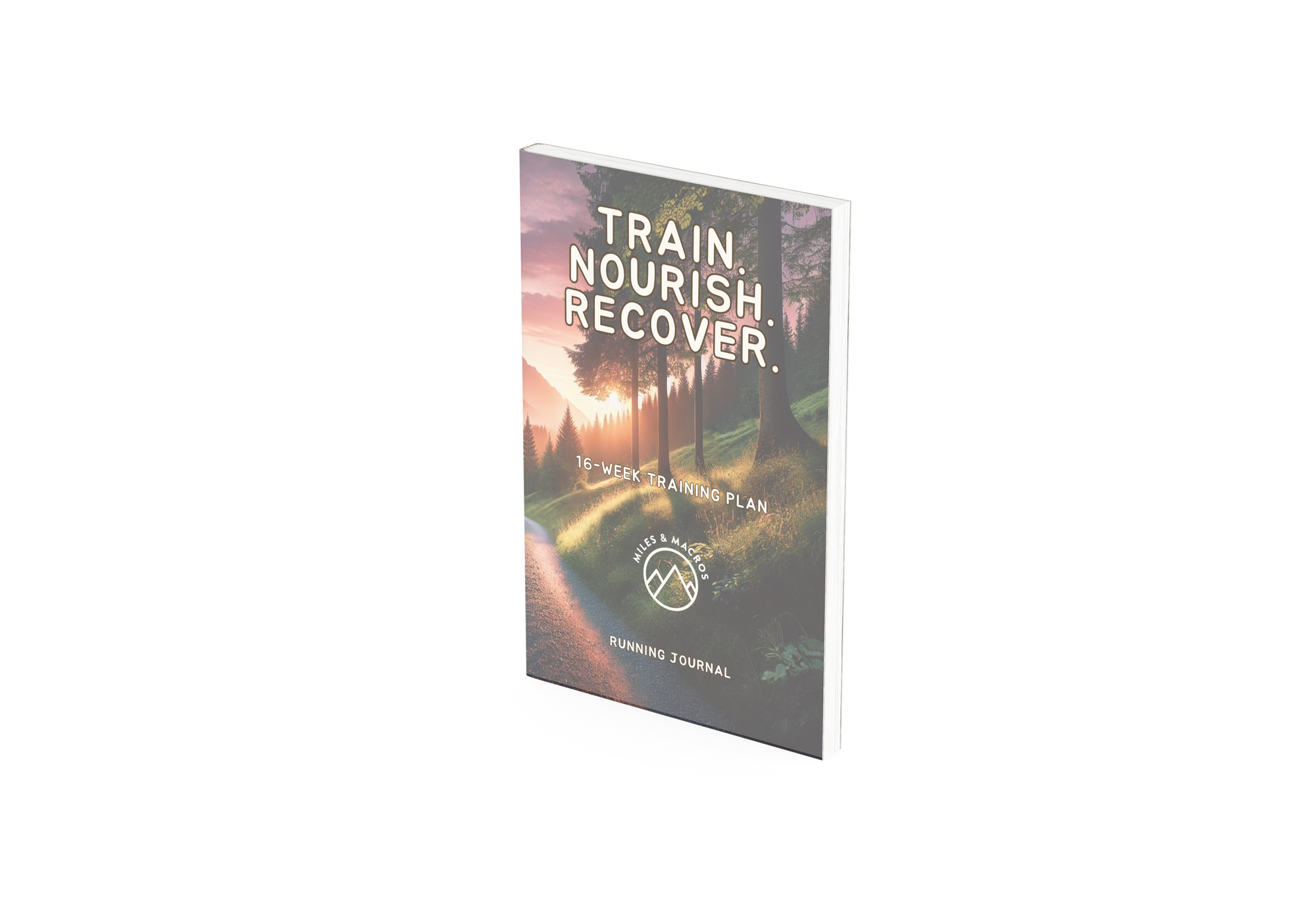Train. Nourish. Recover. Running Journal