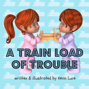 Train Load of Trouble - ImagineWe Publishers