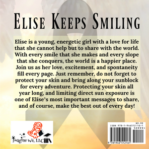 Elise Keeps Smiling - ImagineWe Publishers