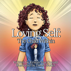 Loving Self: The Child Within - ImagineWe Publishers