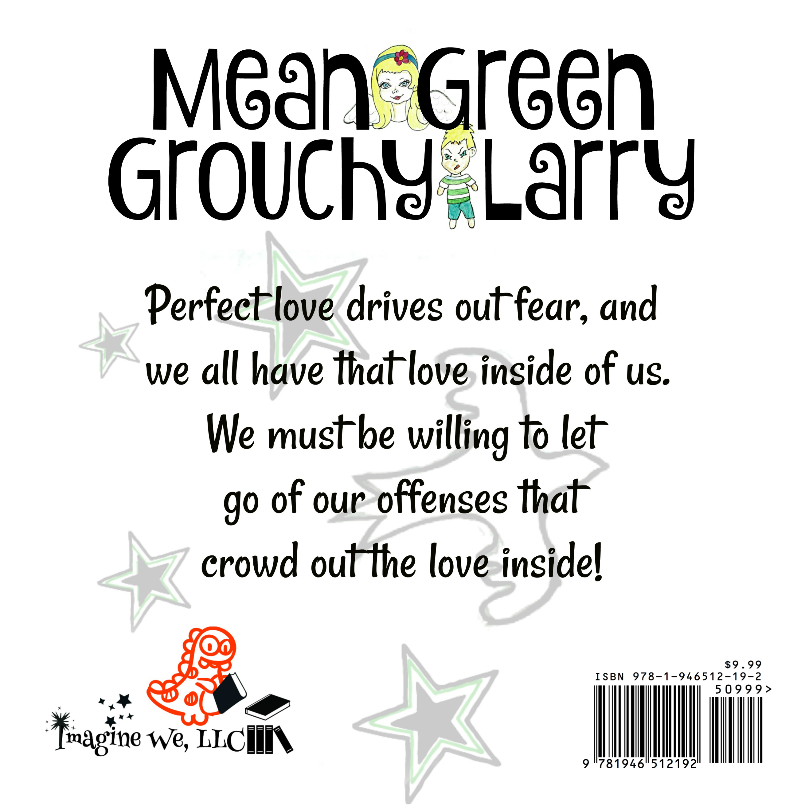 Mean Green Grouchy Larry - ImagineWe Publishers