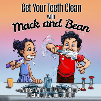 Get Your Teeth Clean with Mack and Bean (NEW RELEASE) - ImagineWe Publishers