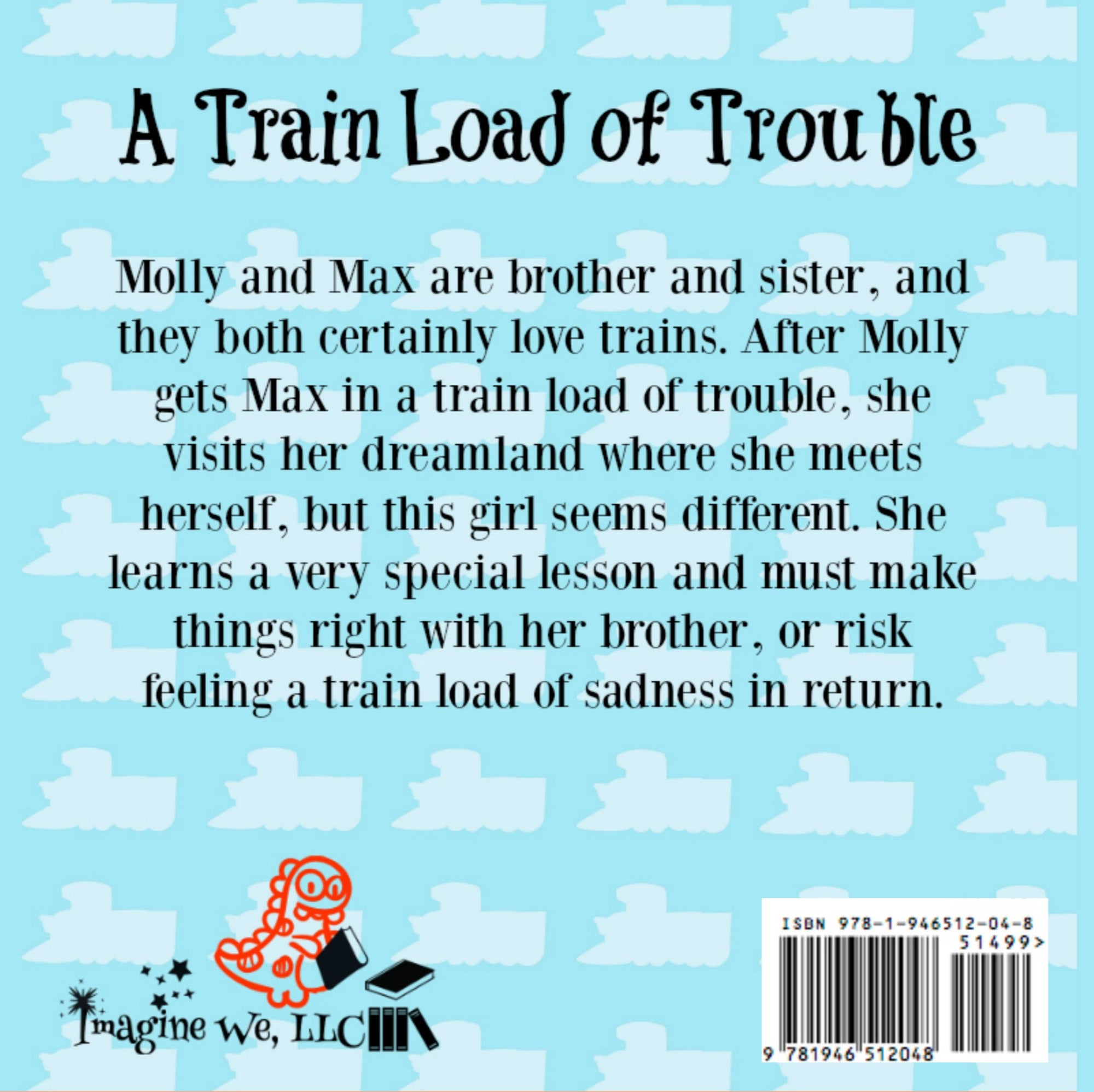 Train Load of Trouble - ImagineWe Publishers