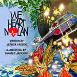 We Heart Nolan - 2nd EDITION COMING SOON - ImagineWe Publishers