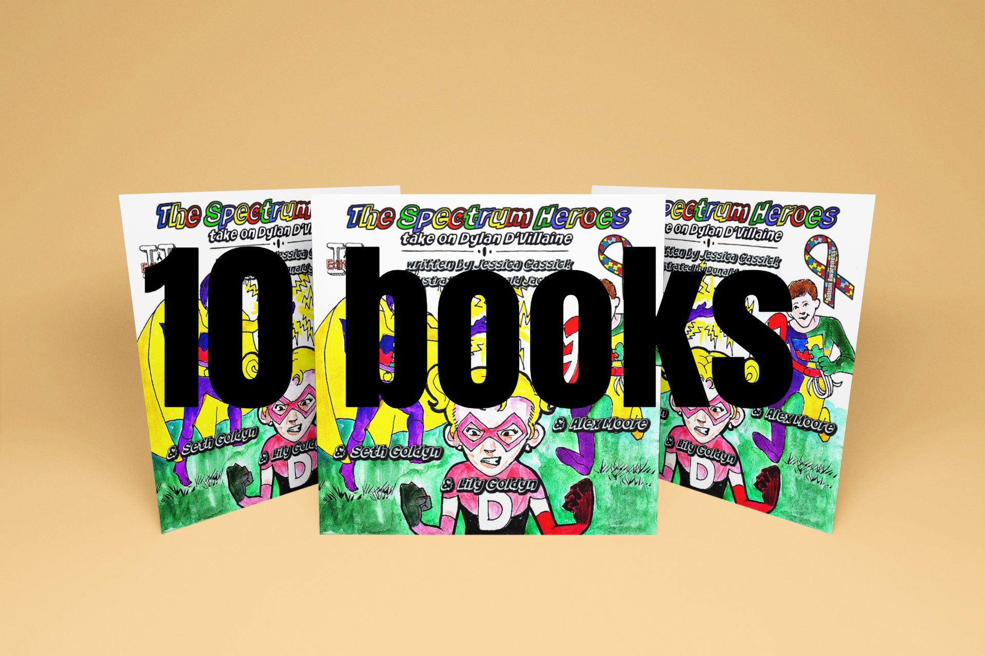The Spectrum Heroes Take on Dylan D'Villaine AUTHOR COPIES