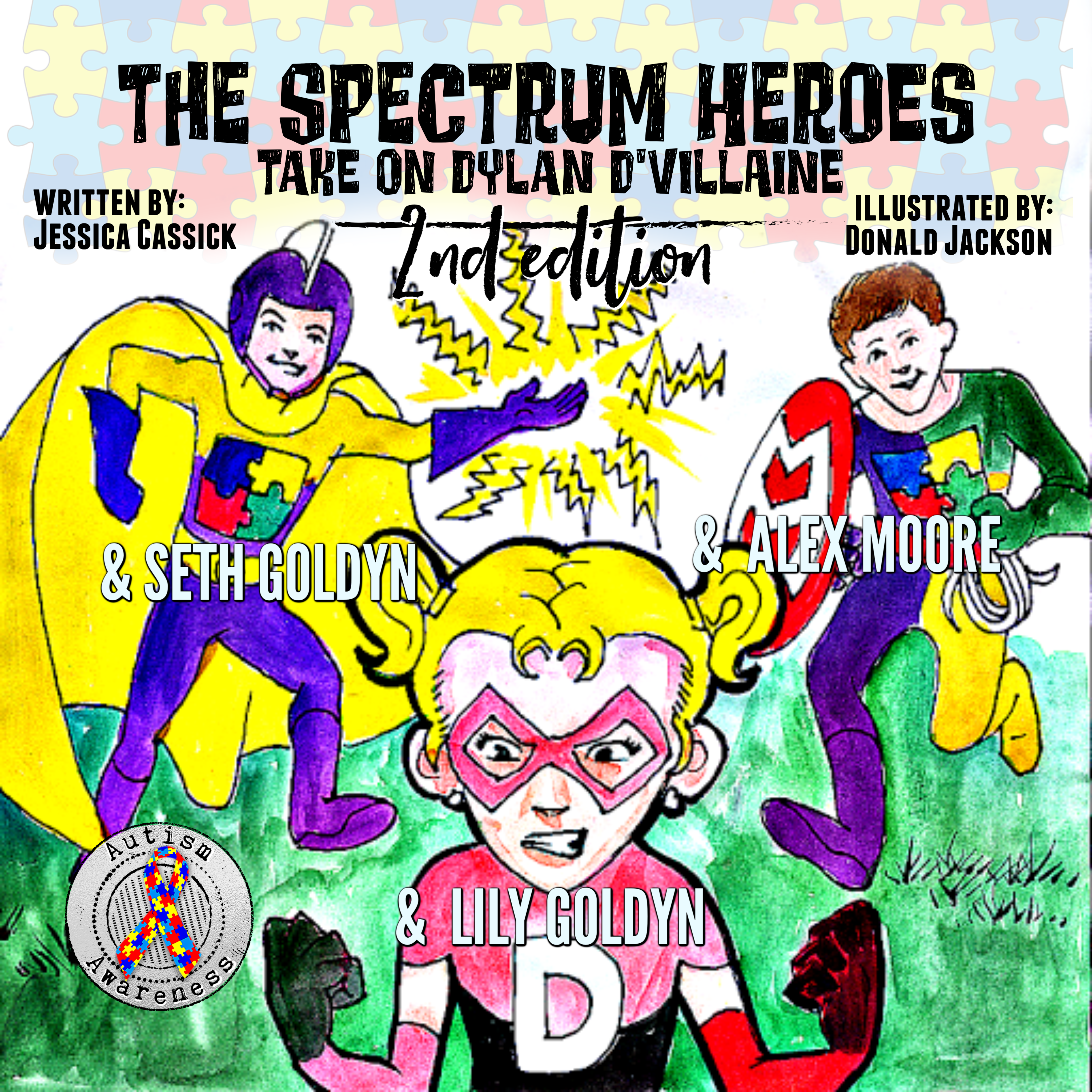 The Spectrum Heroes Take on Dylan D'Villaine: 2nd Edition - ImagineWe Publishers